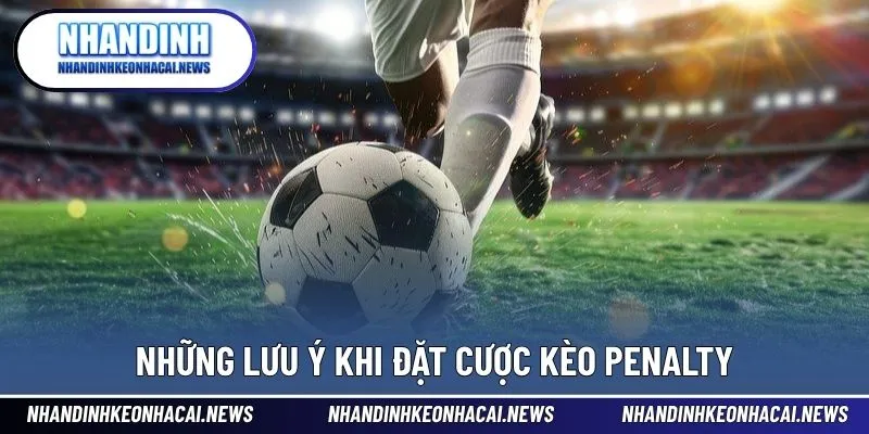 Kèo Penalty - Cách Chơi Hiệu Quả Trong Cá Cược Thể Thao 4 Một số yếu tố ảnh hưởng đến kết quả cược Penalty