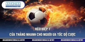 Kèo Hiệp 1